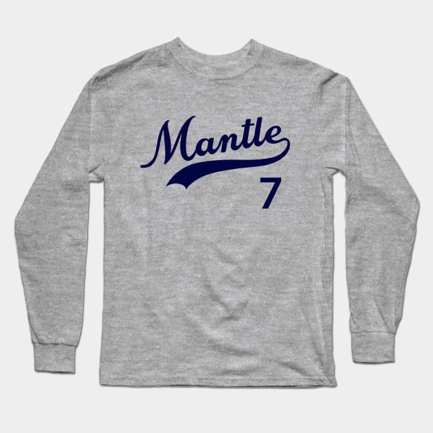 Mickey Mantle 7, Yankees Long Sleeve T-Shirt by FanSwagUnltd